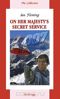Йен Флеминг - On Her Majesty`s Secret Service