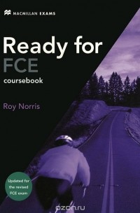 Roy Norris - Ready for FCE: Coursebook