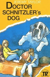 Jeremy Taylor - Dr. Schnitzler's Dog: Level 1