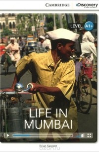 Life in Mumbai: Level A1+