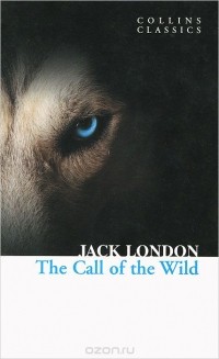 Jack London - The Call of the Wild