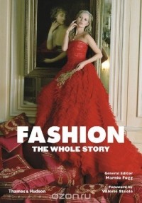  - Fashion: The Whole Story