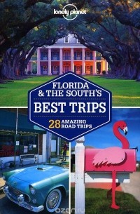  - Florida & The South's Best Trips