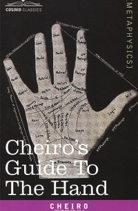 Cheiro - Cheiro's Guide to the Hand