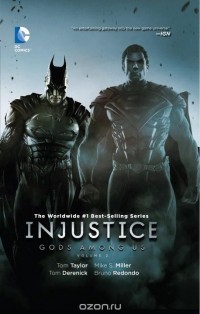 Том Тэйлор - Injustice: Gods Among Us: Volume 2
