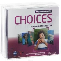  - Choices: Intermediate (аудиокурс на 6 CD)