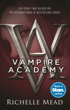 Райчел Мид - Vampire Academy: Book 1