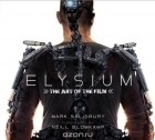 Марк Солсбери - Elysium: The Art of the Film