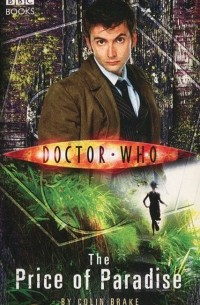 Colin Brake - Doctor Who: The Price of Paradise