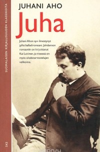Juhani Aho - Juha
