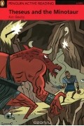 Кен Битти - Penguin Active Reading: Level 1: Theseus and the Minotaur (+ CD-ROM)