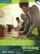 Саймон Хайнс - Cambridge English Skills: Real Writing 4: With Answers (+ CD-ROM)
