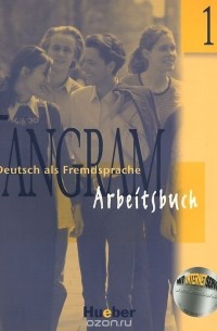  - Tangram: Deutsch als Fremdsprache: Arbeitsbuch 1
