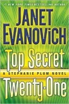 Janet Evanovich - Top Secret Twenty-One