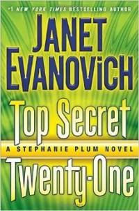 Janet Evanovich - Top Secret Twenty-One