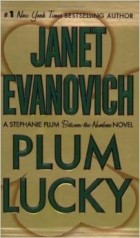 Janet Evanovich - Plum Lucky (Stephanie Plum Between-The-Numbers Novels)