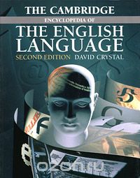 Дэвид Кристал - The Cambridge Encyclopedia of the English Language