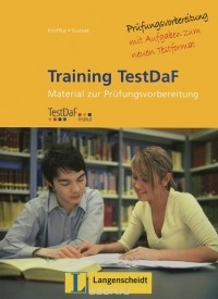  - Training Testdaf: Material zur Prufungsvorbereitung (+ 2 CD)