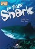  - The Tiger Shark: Reader: Level B1
