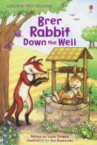 Луи Стоуэлл - Brer Rabbit down the Well