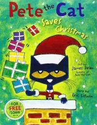 Eric Litwin - Pete the Cat Saves Christmas