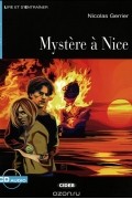 Nicolas Gerrier - Mysteres a Nice: Niveau Deux A2 (+ CD)