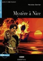 Nicolas Gerrier - Mysteres a Nice: Niveau Deux A2 (+ CD)