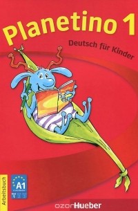  - Planetino 1: Deutsch fur kinder: Arbeitsbuch