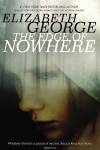 Elizabeth George - The Edge of Nowhere