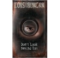 Lois Duncan - Don't Look Behind You