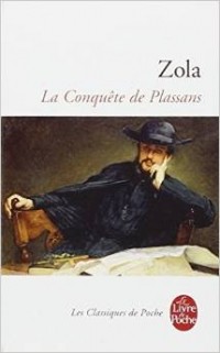 Émile Zola - La Conquête de Plassans