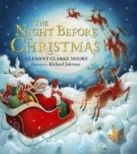 Clement Clarke Moore - The Night Before Christmas