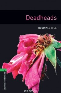 Reginald Hill - Deadheads: Level 6