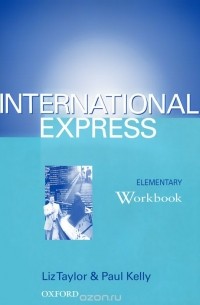  - International Express: Elementary: Workbook