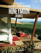  - Cool Escapes: Honeymoon Resorts