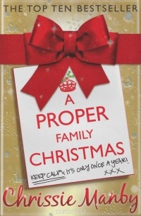 Chrissie Manby - A Proper Family Christmas