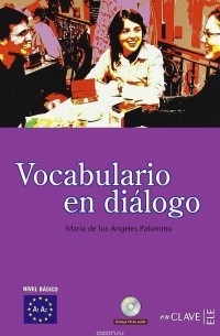 Maria de los Angeles Palomino - Vocabulario En Dialogo