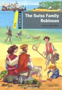 Йоханн Давид Висс - The Swiss Family Robinson: Level 1