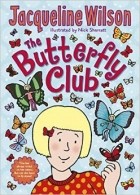 Jacqueline Wilson - The Butterfly Club