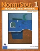 John Beaumont - NorthStar: Reading and Writing: Level 1