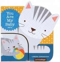 Lorena Siminovich - You Are My Baby: Pets