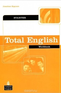 Jonathan Bygrave - Total English: Starter: Workbook