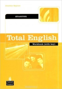 Jonathan Bygrave - Total English: Starter: Workbook with Key
