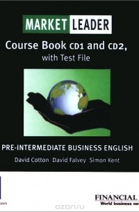 - Market Leader: Pre-Intermediate: Course Book with Test File (аудиокурс на 2 CD)