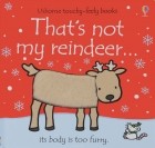 Фиона Уотт - That&#039;s Not My Reindeer...