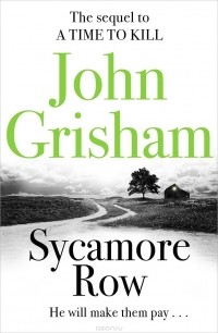 John Grisham - Sycamore Row