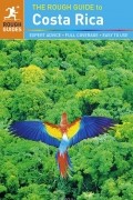  - The Rough Guide to Costa Rica