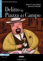  - Delitto in Piazza del Campo: Livello Due B1 (+ CD)