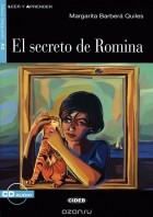 Margarita Barbera Quiles - El Secreto De Romina: Nivel segundo A2 (+ CD)