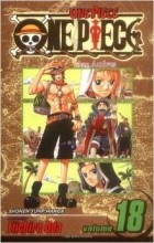 Eiichiro Oda - One Piece, Vol. 18: Ace Arrives